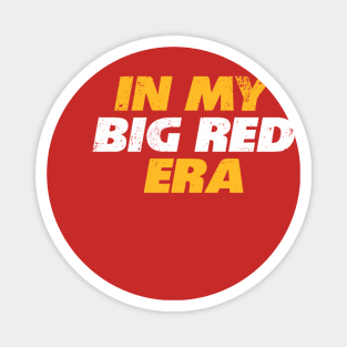 Kansas City In My Big Red Era Magnet